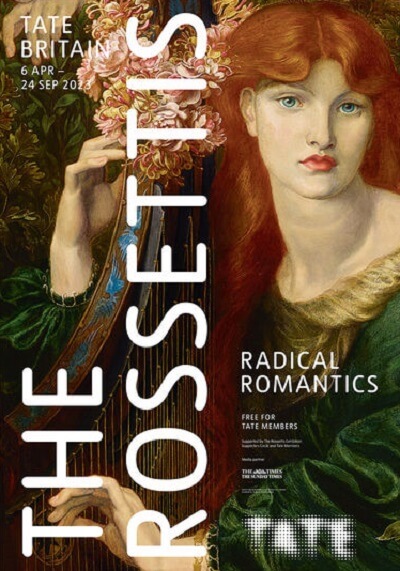 Exhibition poster for The Rossettis, Radical Romantics at Tate Britain until 23 September