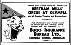 The Bucks Insurance Bureau in Amersham-on-the-Hill sold tickets for Bertram Mills Circus