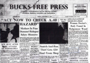 Black and white 1966 newspaper front page titled Bucks Free Press. Headlines include “Act Now to Check A.40 Hazard,” and stories about local crime, safety, and community incidents. Various photos and adverts are visible.